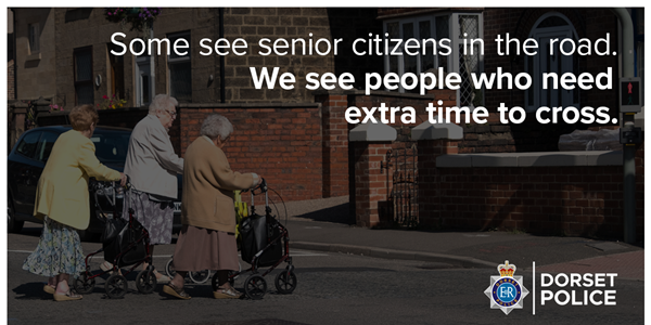 Some see senior citizens in the road. We see people who need extra time to cross